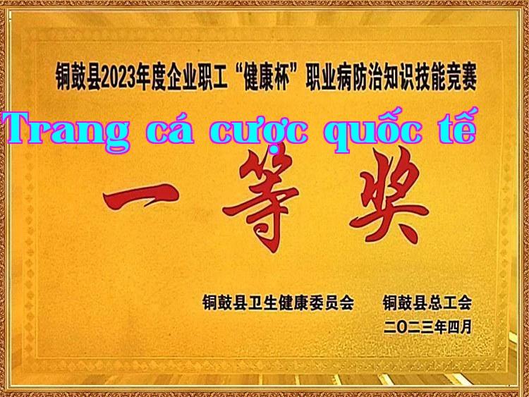 Giải nhất cuộc thi kỹ năng kiến thức phòng chống bệnh nghề nghiệp